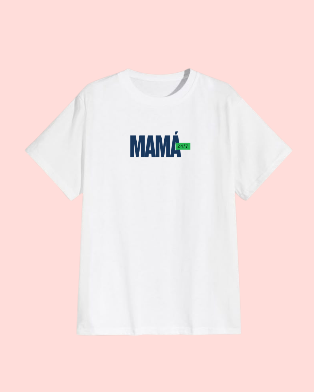 Mamá 24/7